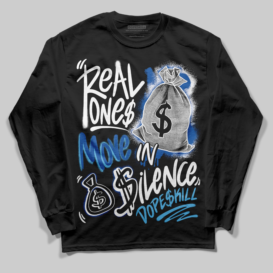 Blueberry 12s superstreetwear Long Sleeve T-shirt Real Ones Move In Silence Graphic
