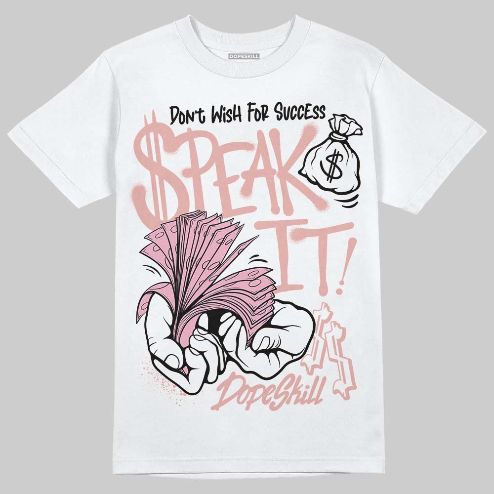 Rust Pink 1s 2025 superstreetwear T-Shirt Speak It Graphic