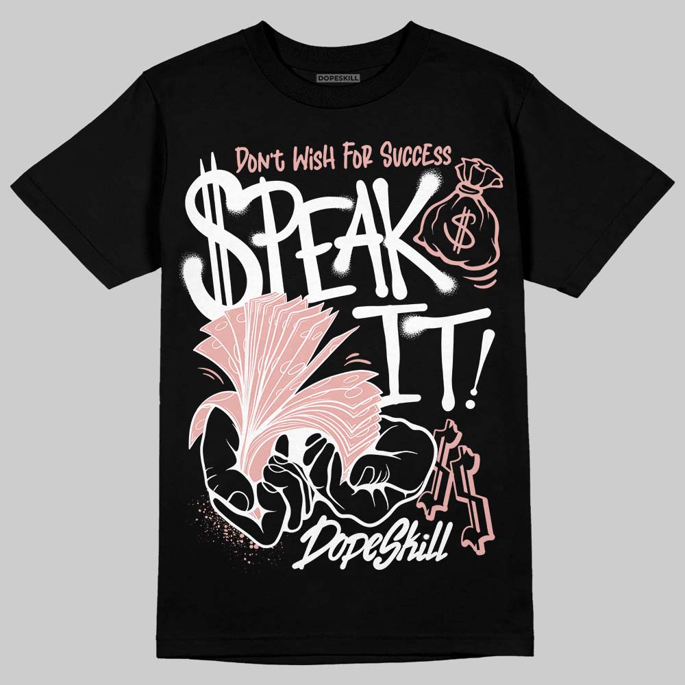 Rust Pink 1s 2025 superstreetwear T-Shirt Speak It Graphic