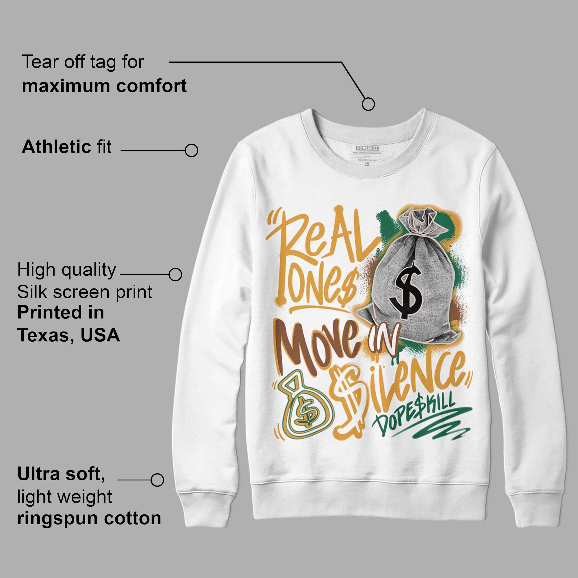Safari Dunk Low superstreetwear Sweatshirt Real Ones Move In Silence Graphic