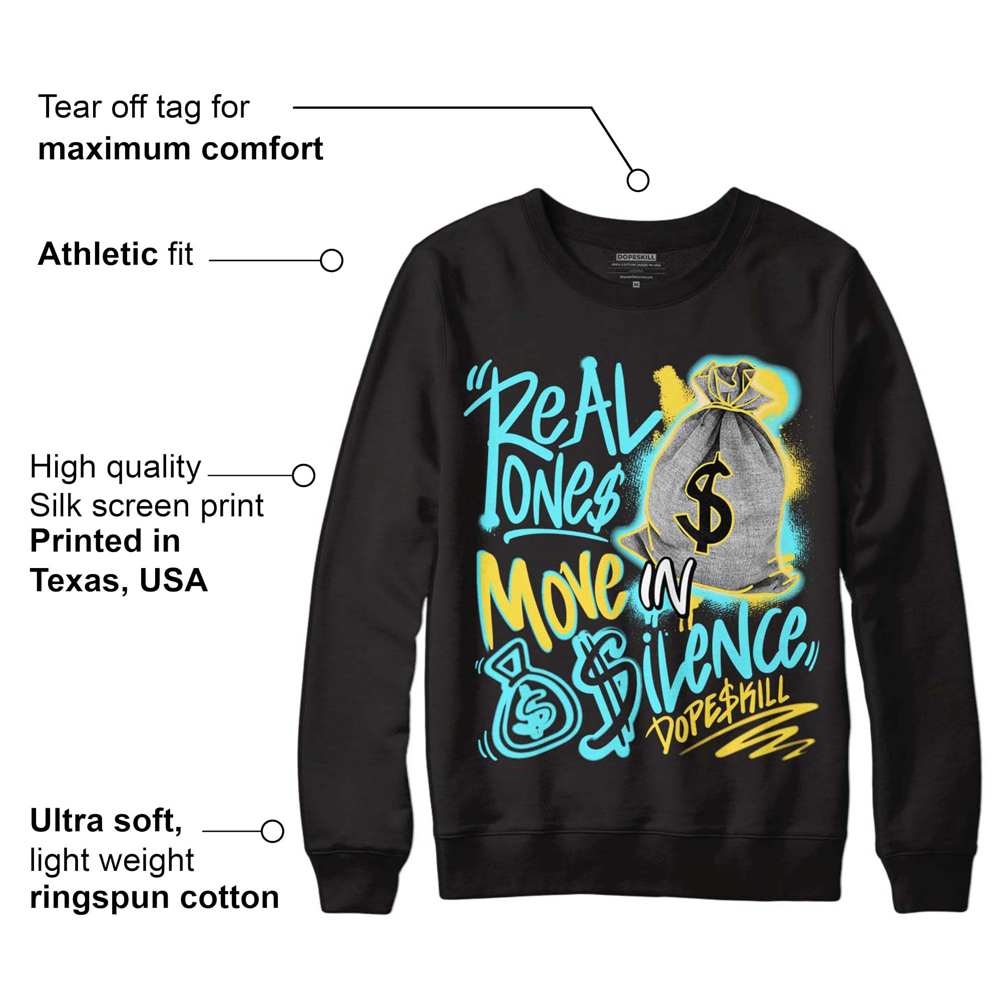 Aqua 5s superstreetwear Sweatshirt Real Ones Move In Silence Graphic