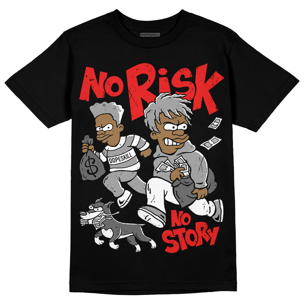 Grey Collection superstreetwear T-Shirt No Risk No Story Graphic