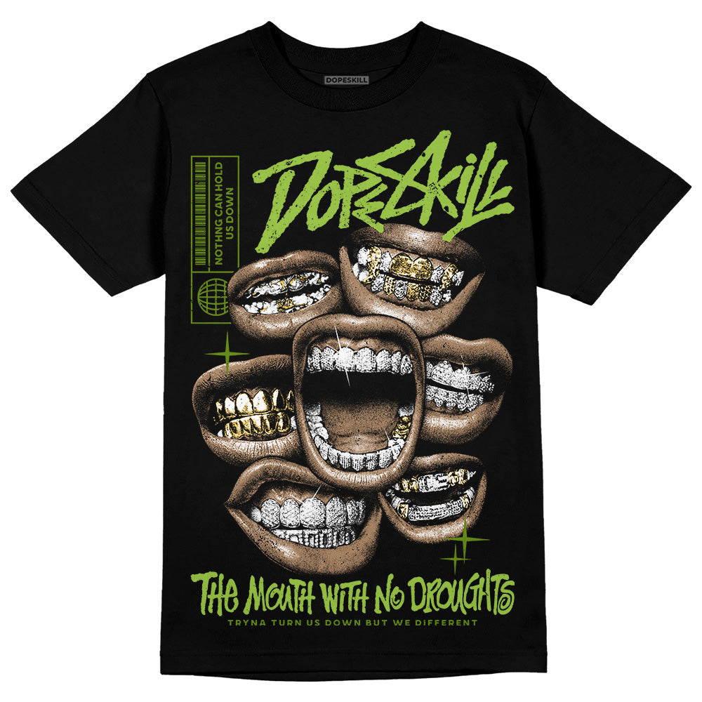 Dunk 'Chlorophyll' superstreetwear T-Shirt The Mouth With No Droughts Graphic