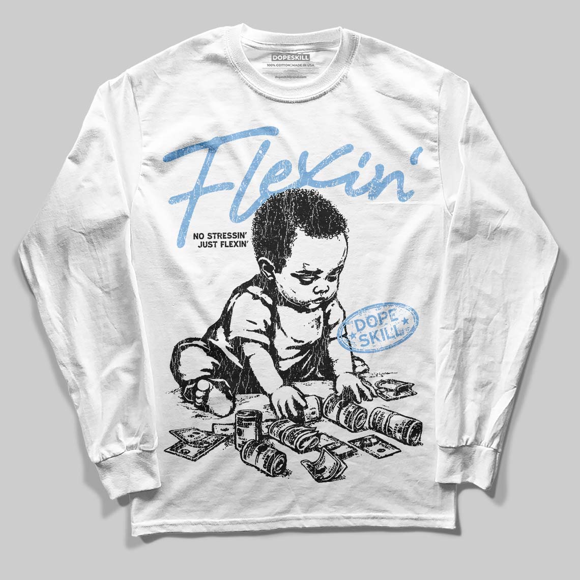 University Blue 6s superstreetwear Long Sleeve T-Shirt Flexin' Graphic