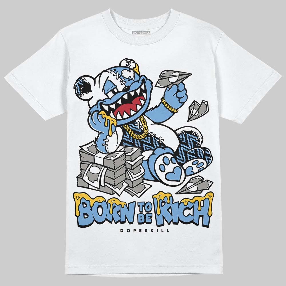 Melo 12s superstreetwear T-Shirt Born To Be Rich Graphic