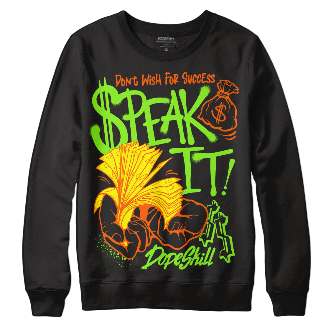 Neon Green Collection superstreetwear Sweatshirt Speak It Graphic