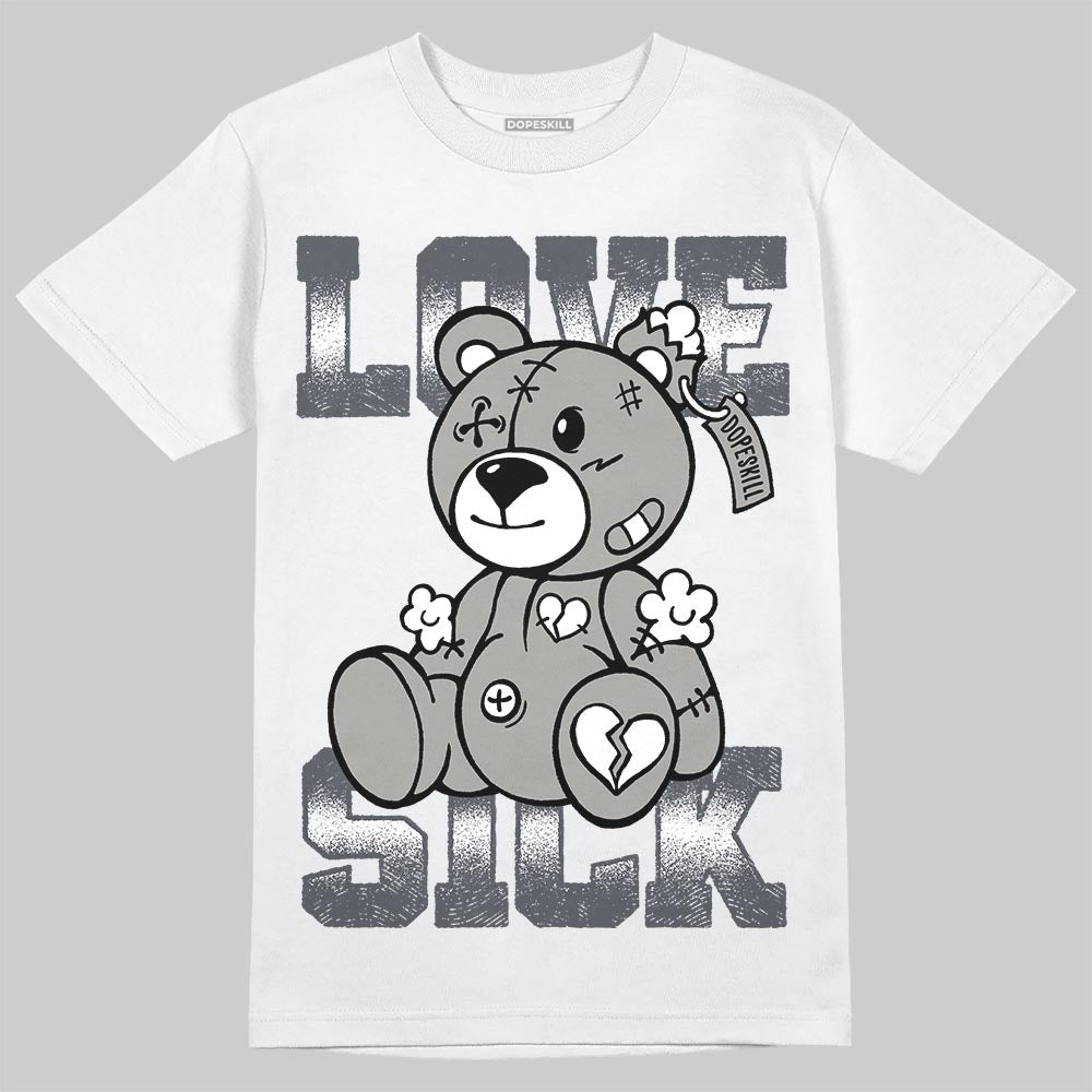 Cool Grey 11s superstreetwear T-Shirt Love Sick Graphic
