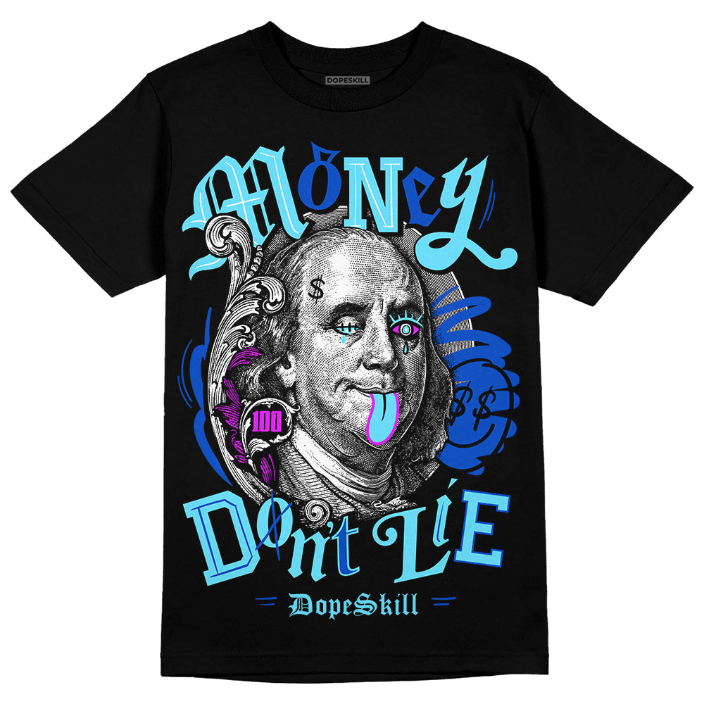 SB Dunk Argon superstreetwear T-Shirt Money Don't Lie Graphic