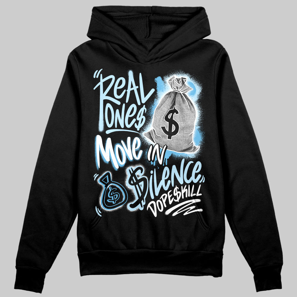 Legend Blue 11s superstreetwear Hoodie Sweatshirt Real One Move In Silence Graphic