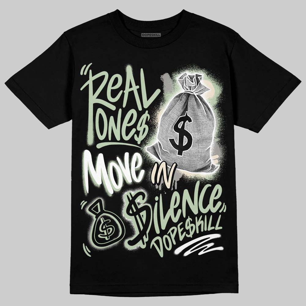 Seafoam 4s 2025 superstreetwear T-Shirt Real Ones Move In Silence Graphic