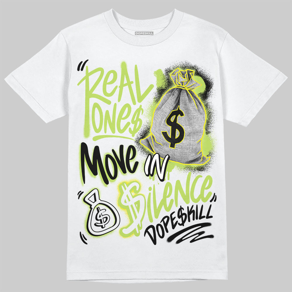 Bright Cactus 13s superstreetwear T-Shirt Real Ones Move In Silence Graphic
