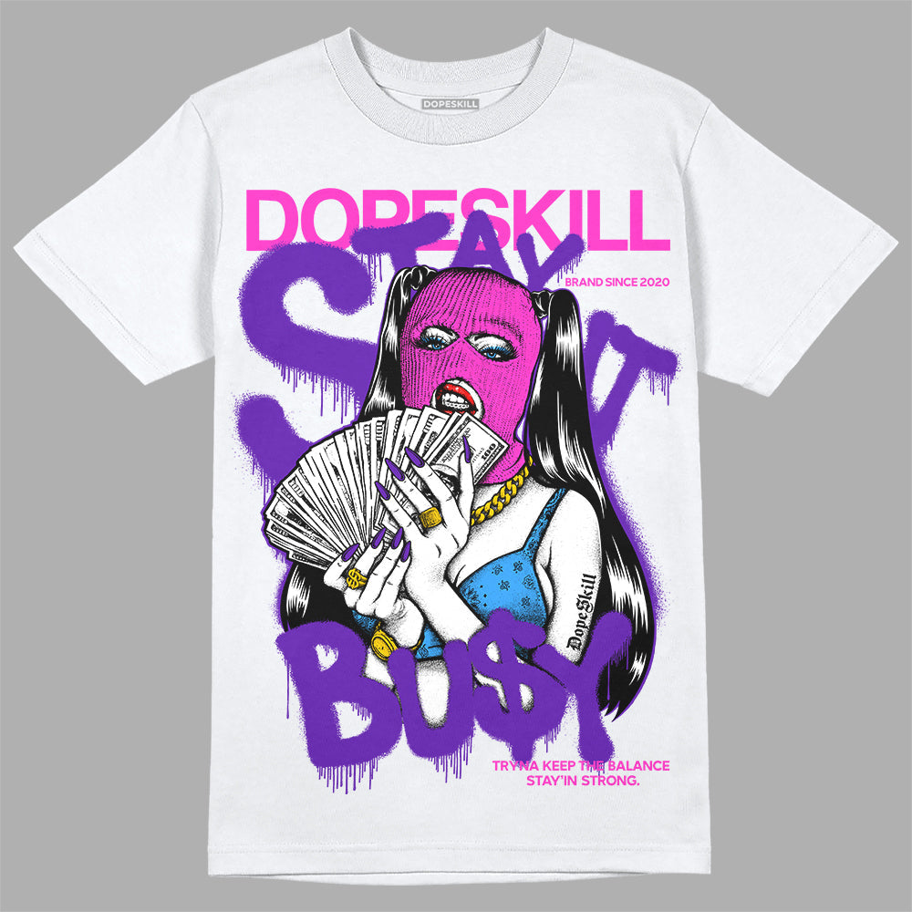 Dunk Purple Championship Court White superstreetwear T-Shirt Stay It Busy Graphic