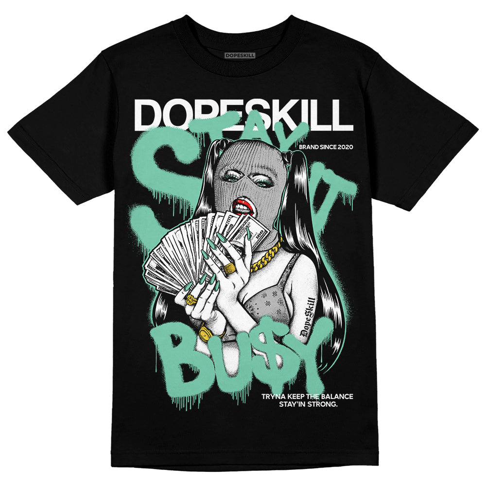 Green Glow 3s superstreetwear T-Shirt Stay It Busy Graphic