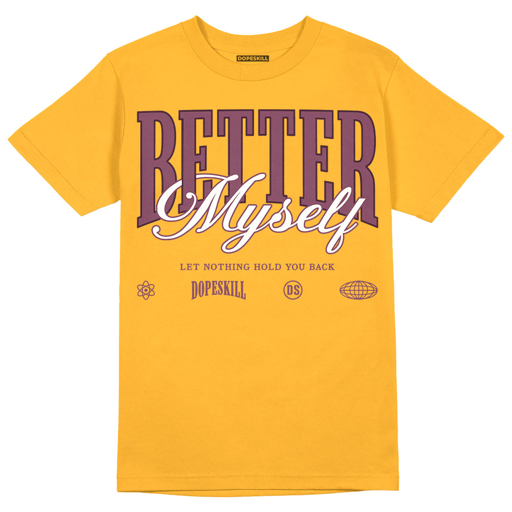 Brotherhood 1s High OG superstreetwear University Gold T-shirt Better Myself Graphic
