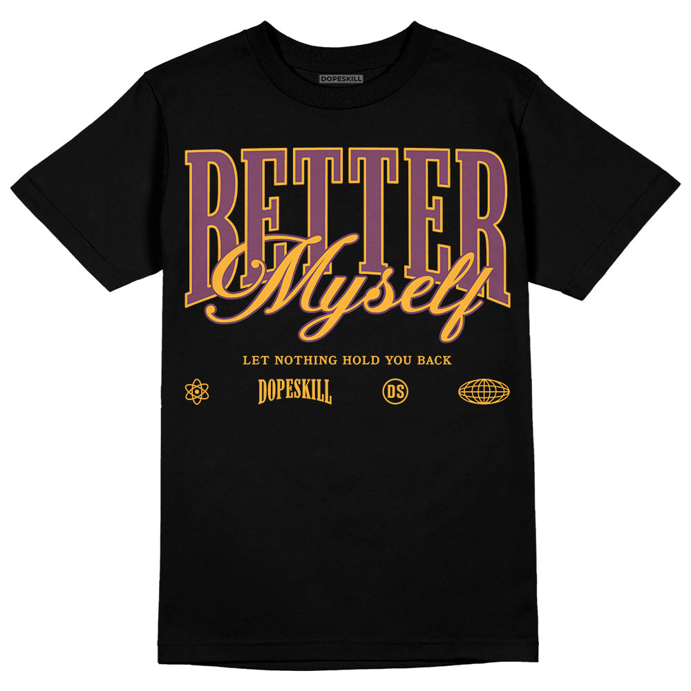 Brotherhood 1s High OG superstreetwear T-Shirt Better Myself Graphic