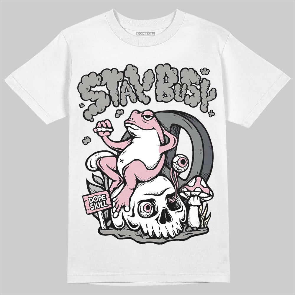 Max 95 OG ¡°Pink Foam¡± superstreetwear T-Shirt Stay Busy Graphic