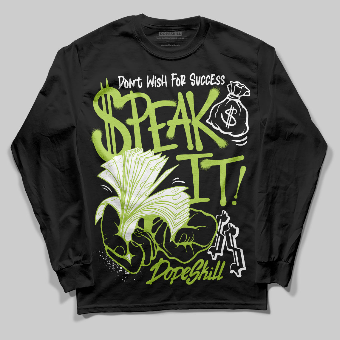 Bright Cactus 13s superstreetwear Long Sleeve T-Shirt Speak It Graphic