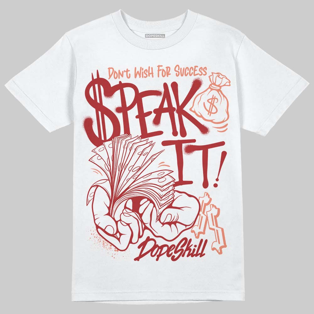 Rare Air Cinnabar 1s superstreetwear T-Shirt Speak It Graphic
