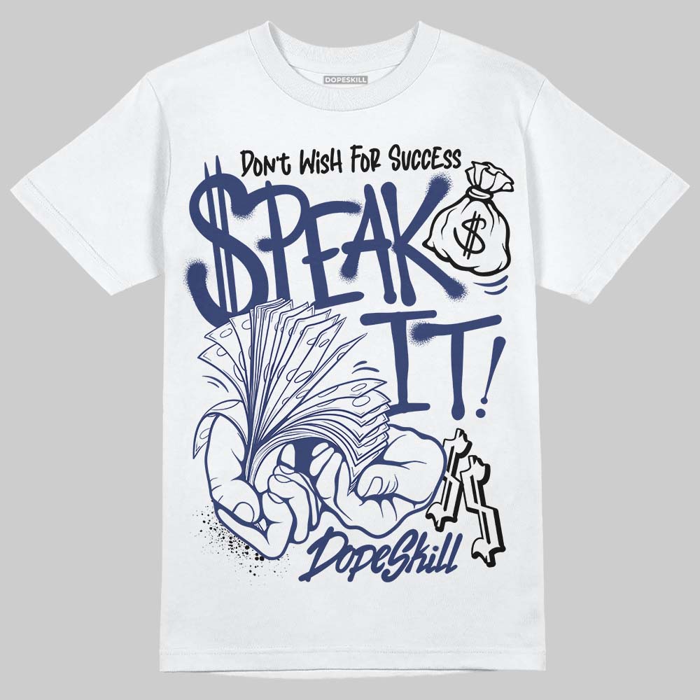 Rare Air Deep Royal Blue 1s superstreetwear T-Shirt Speak It Graphic