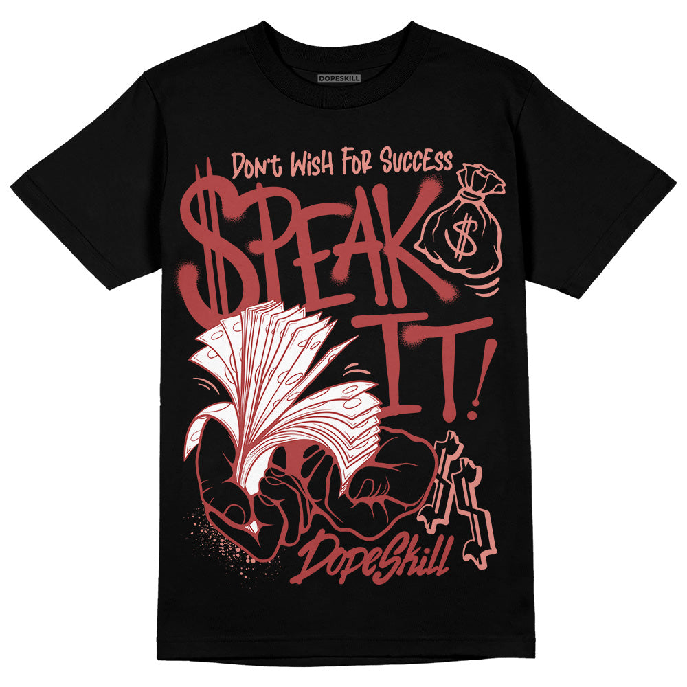 Dune Red 13s superstreetwear T-Shirt Speak It Graphic