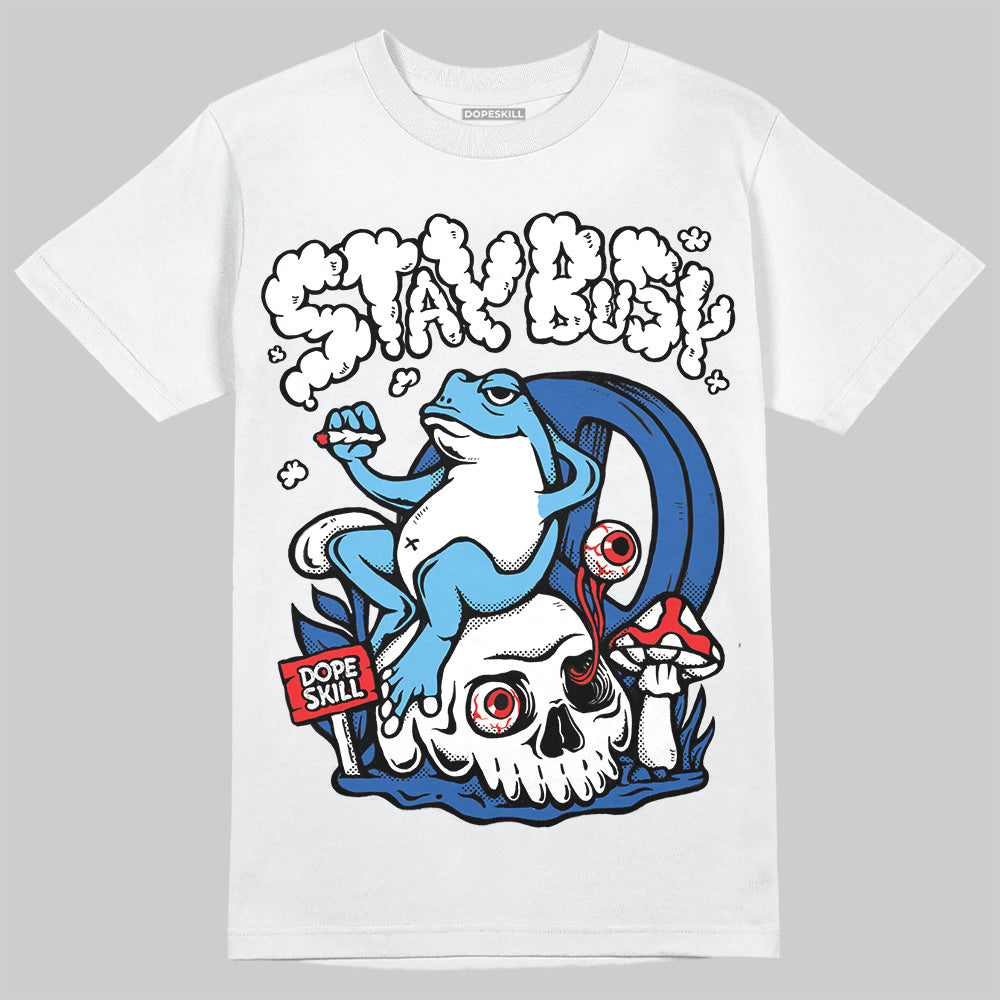 Blueberry 12s superstreetwear T-Shirt Stay Busy Graphic