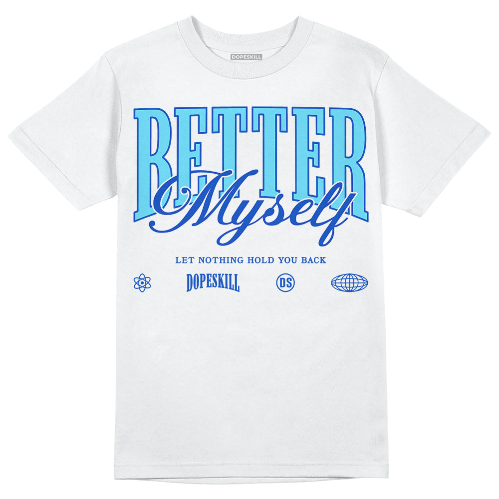 SB Dunk Argon superstreetwear T-Shirt Better Myself Graphic