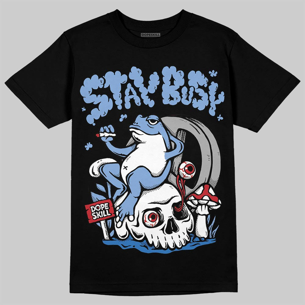 Forget Me Not 4s superstreetwear T-Shirt Stay Busy Graphic