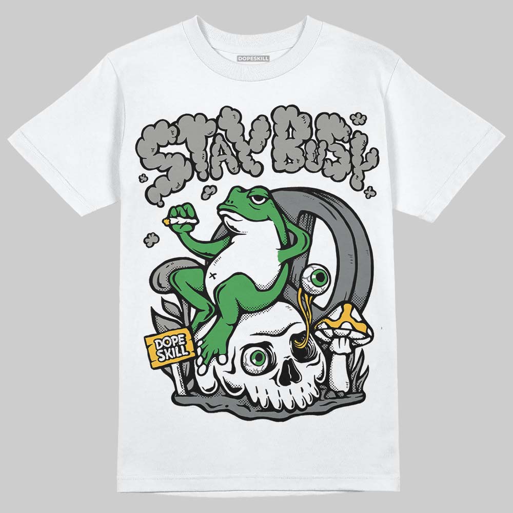 Cool Grey 9s superstreetwear T-Shirt Stay Busy Graphic