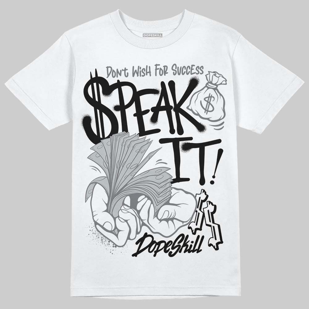 Fear 4s superstreetwear T-Shirt Speak It Graphic