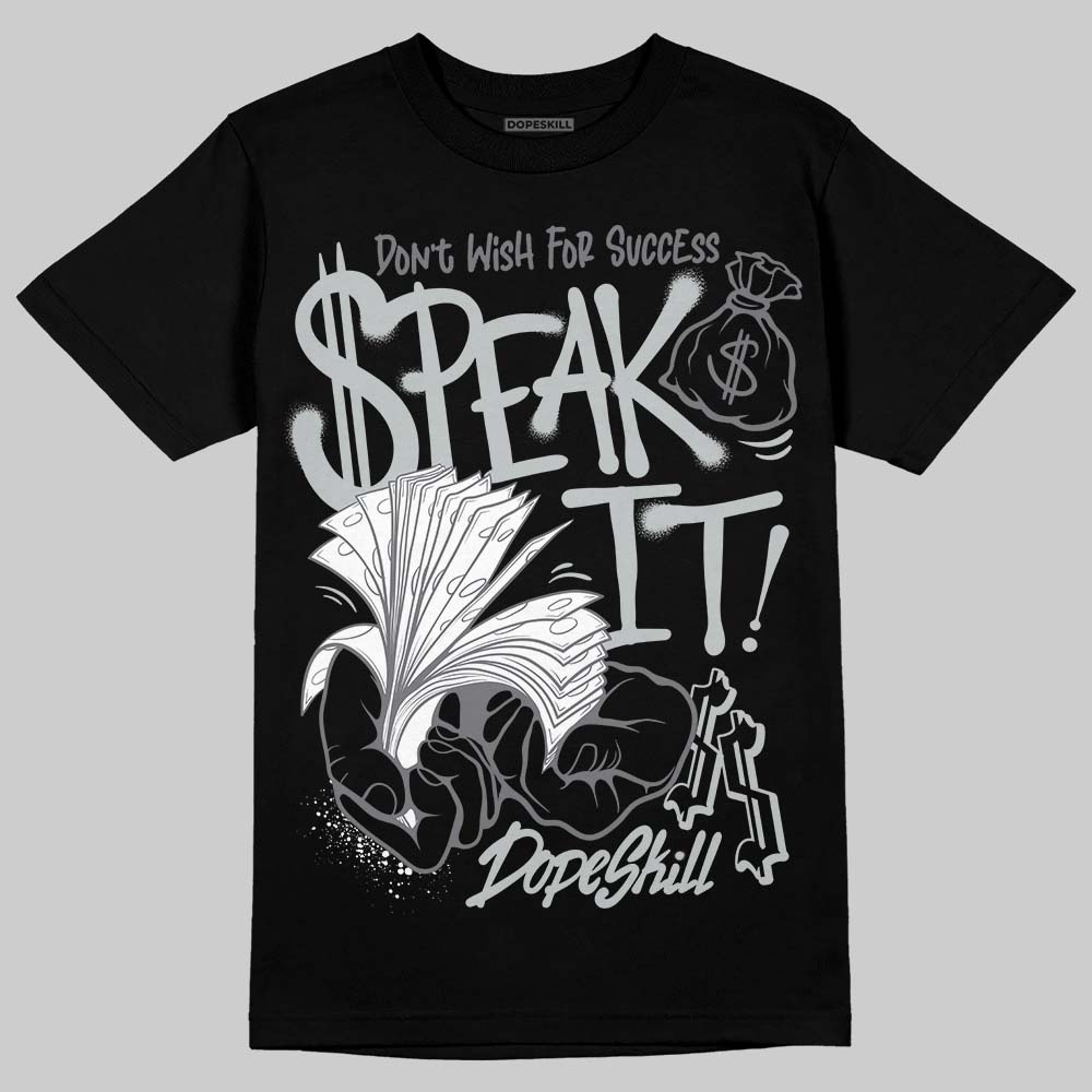 Fear 4s superstreetwear T-Shirt Speak It Graphic