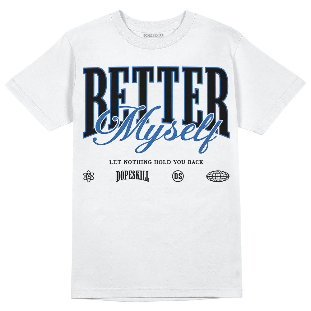 Space Jam 11s superstreetwear T-Shirt Better Myself Graphic