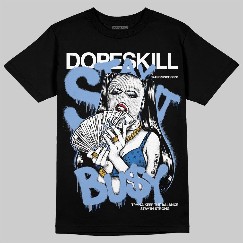 Forget Me Not 4s superstreetwear T-Shirt Stay It Busy Graphic