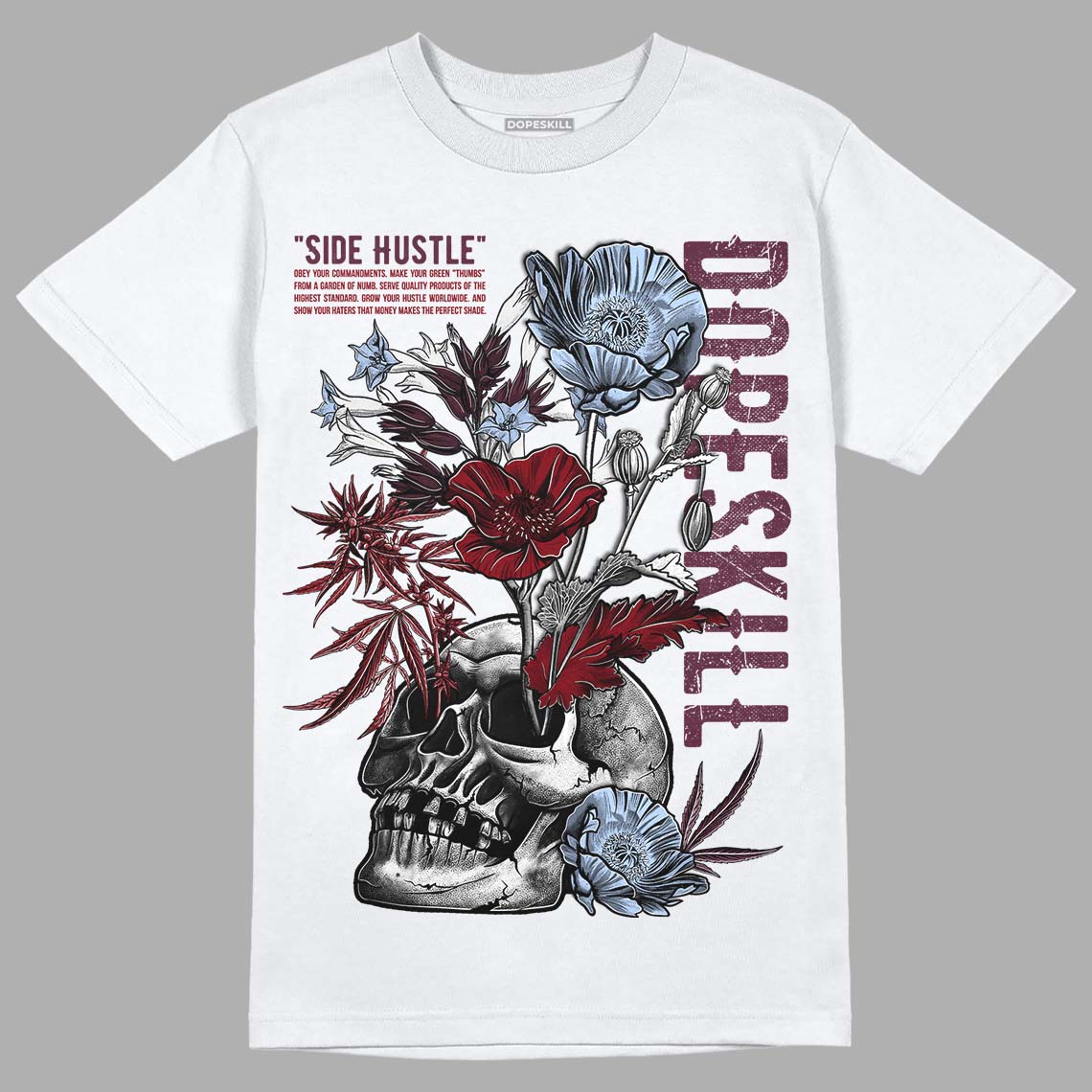 Burgundy 5s superstreetwear T-Shirt Side Hustle Graphic