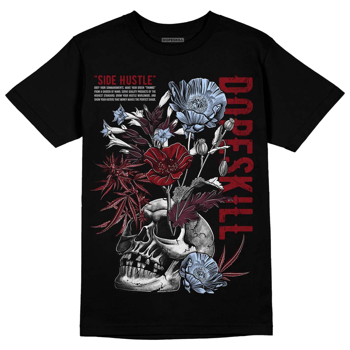 Burgundy 5s superstreetwear T-Shirt Side Hustle Graphic