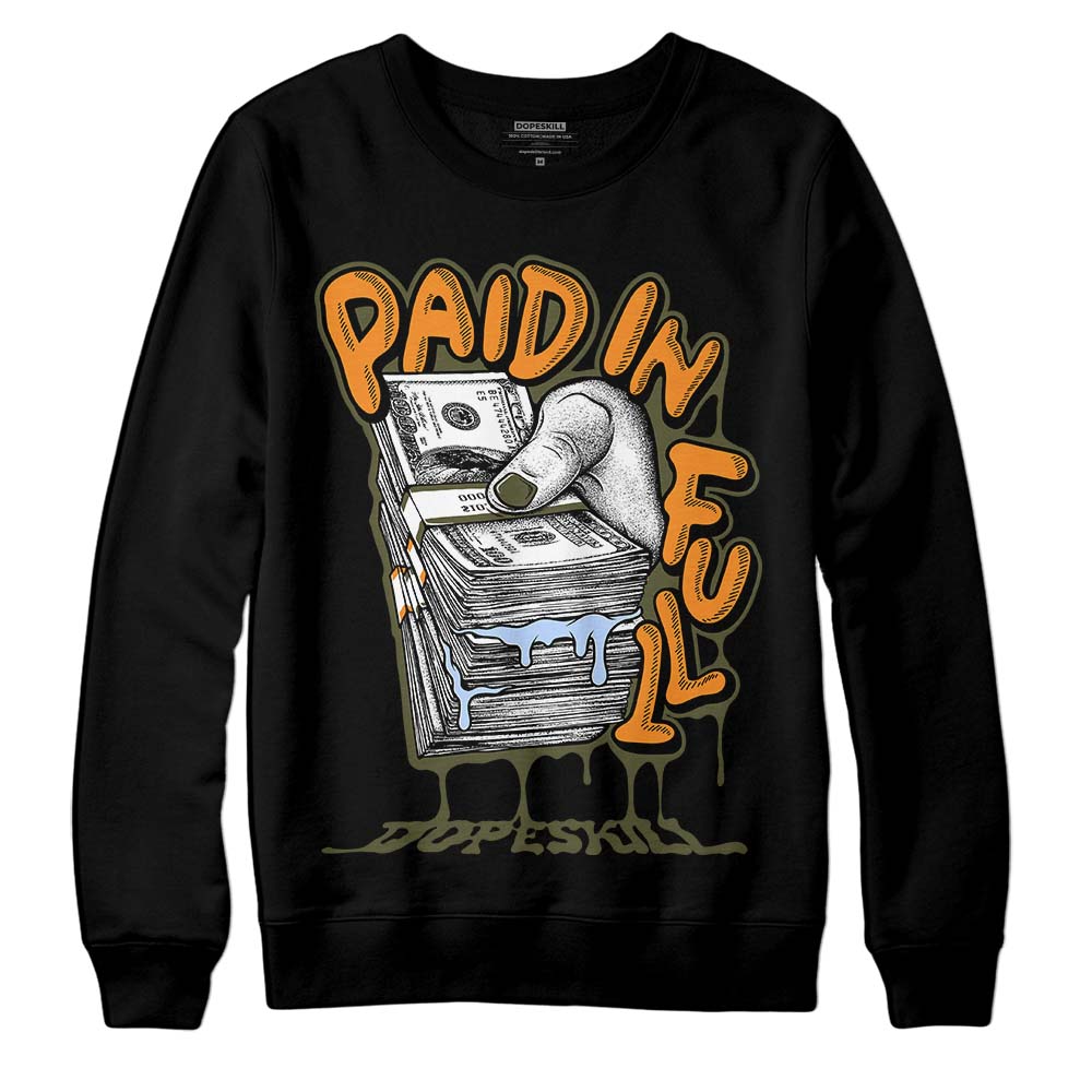 Olive 5s superstreetwear Sweatshirt Paid In Full Graphic