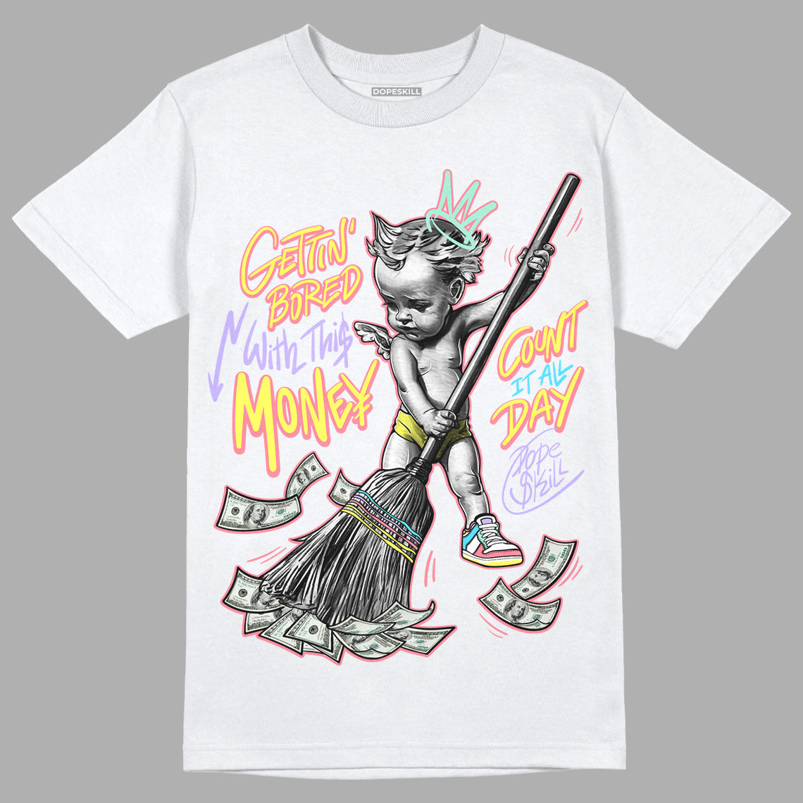 Candy Easter Dunk Low superstreetwear T-Shirt Gettin Bored With This Money Graphic