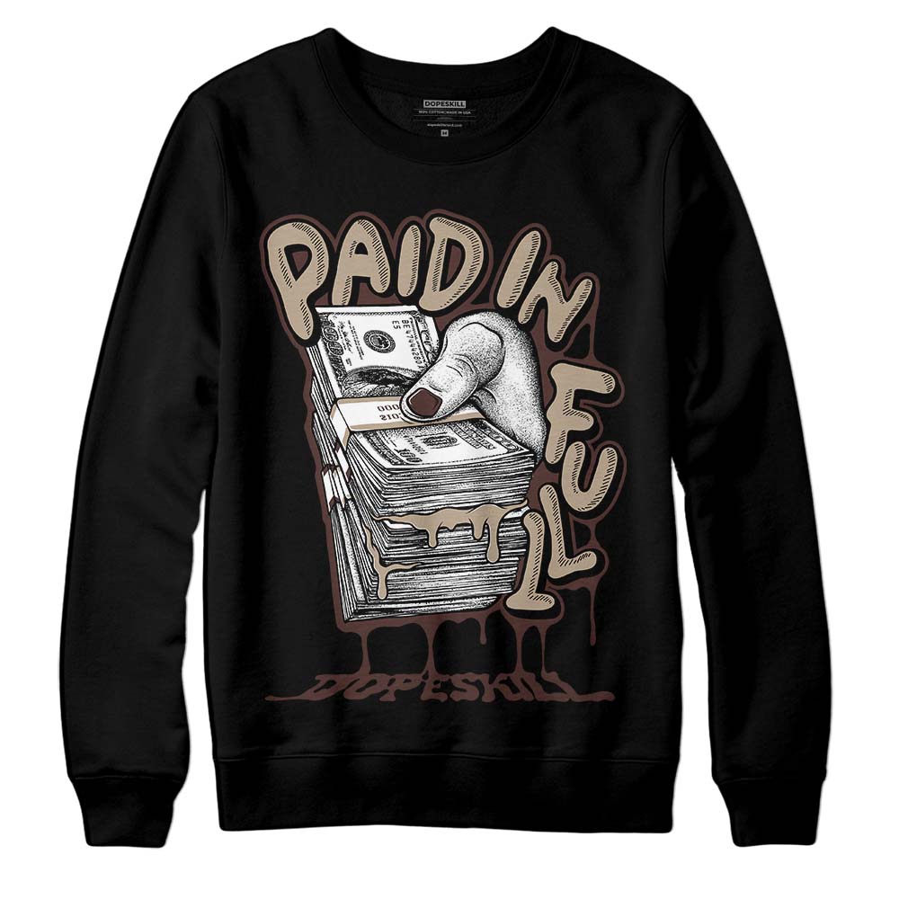 Latte 1s superstreetwear Sweatshirt Paid In Full Graphic