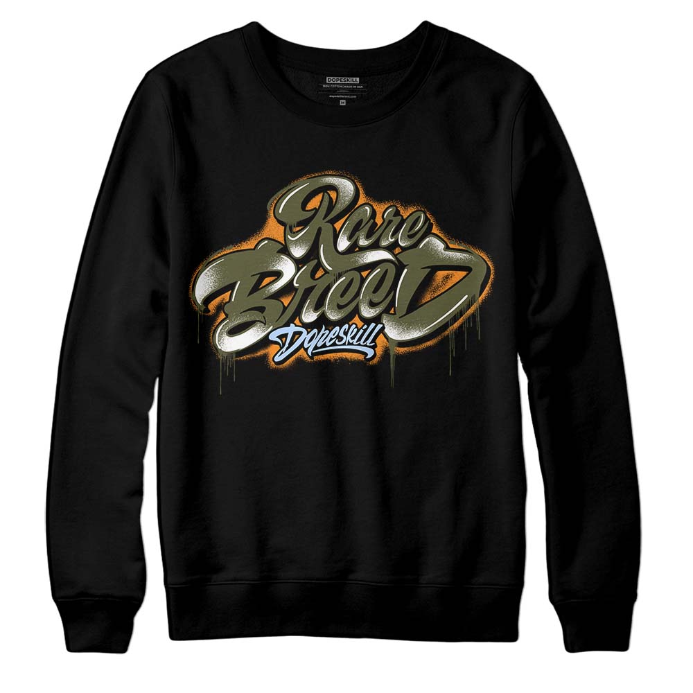 Olive 5s superstreetwear Sweatshirt Rare Breed Type Graphic