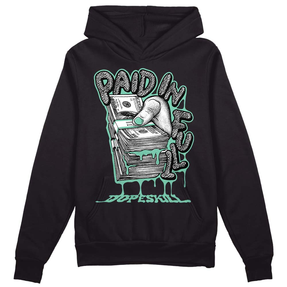 Green Glow 3s superstreetwear Hoodie Sweatshirt Paid In Full Graphic