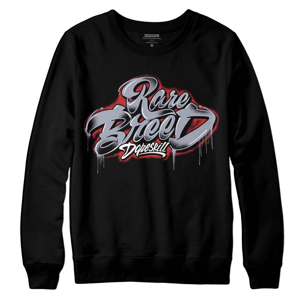 Bred Reimagined 4s superstreetwear Sweatshirt Rare Breed Type Graphic
