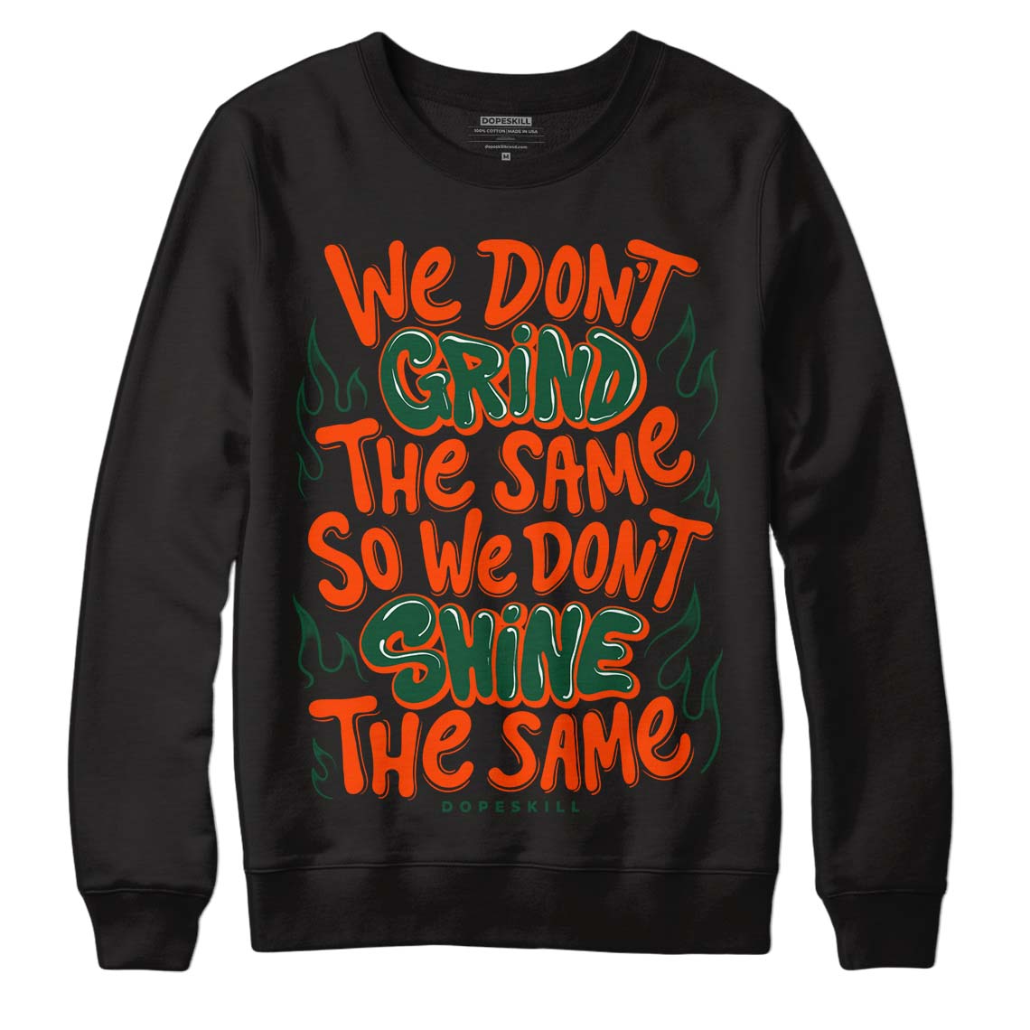 Dunk Low Team Dark Green Orange superstreetwear Sweatshirt Grind Shine Graphic