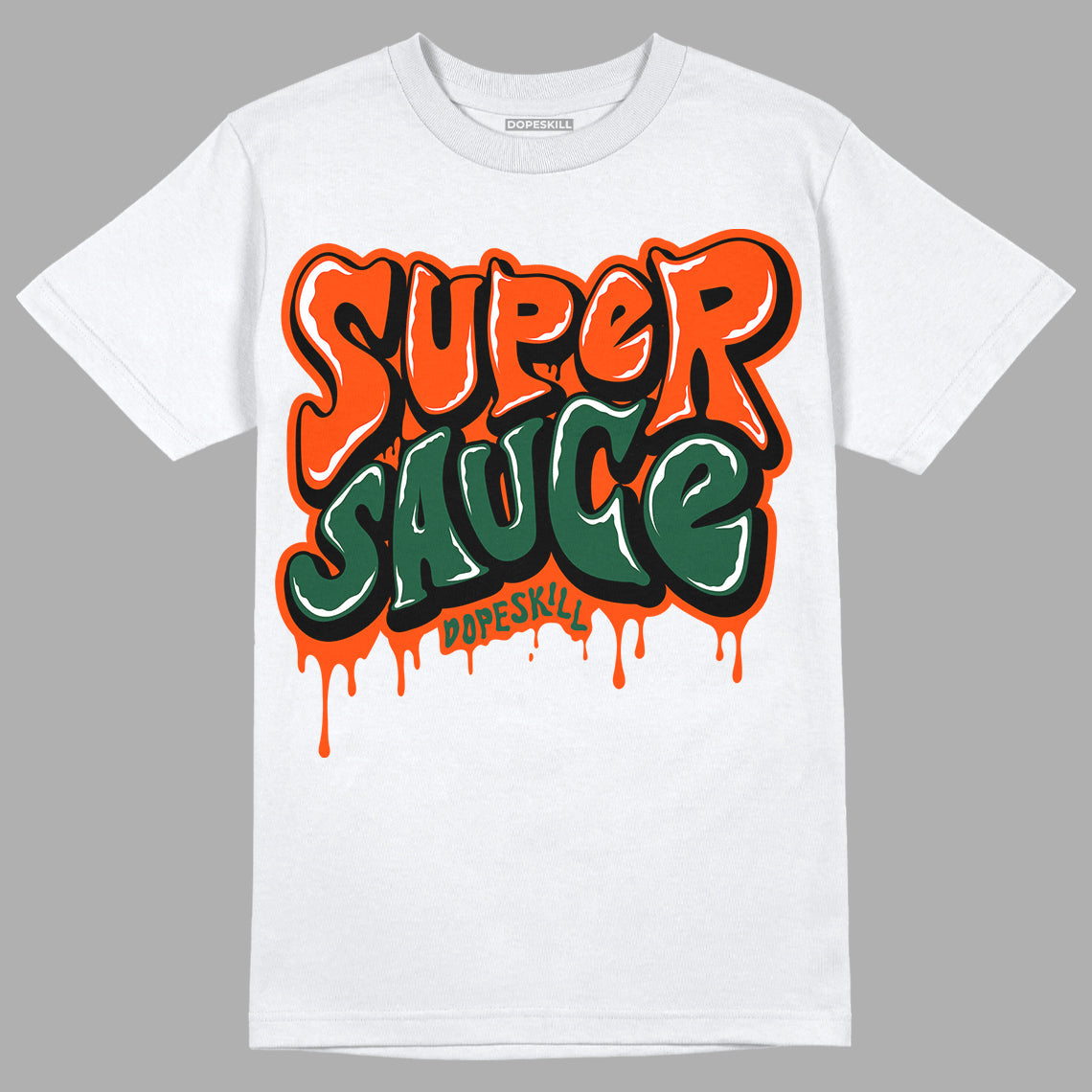 Dunk Low Team Dark Green Orange superstreetwear T-Shirt Super Sauce Graphic