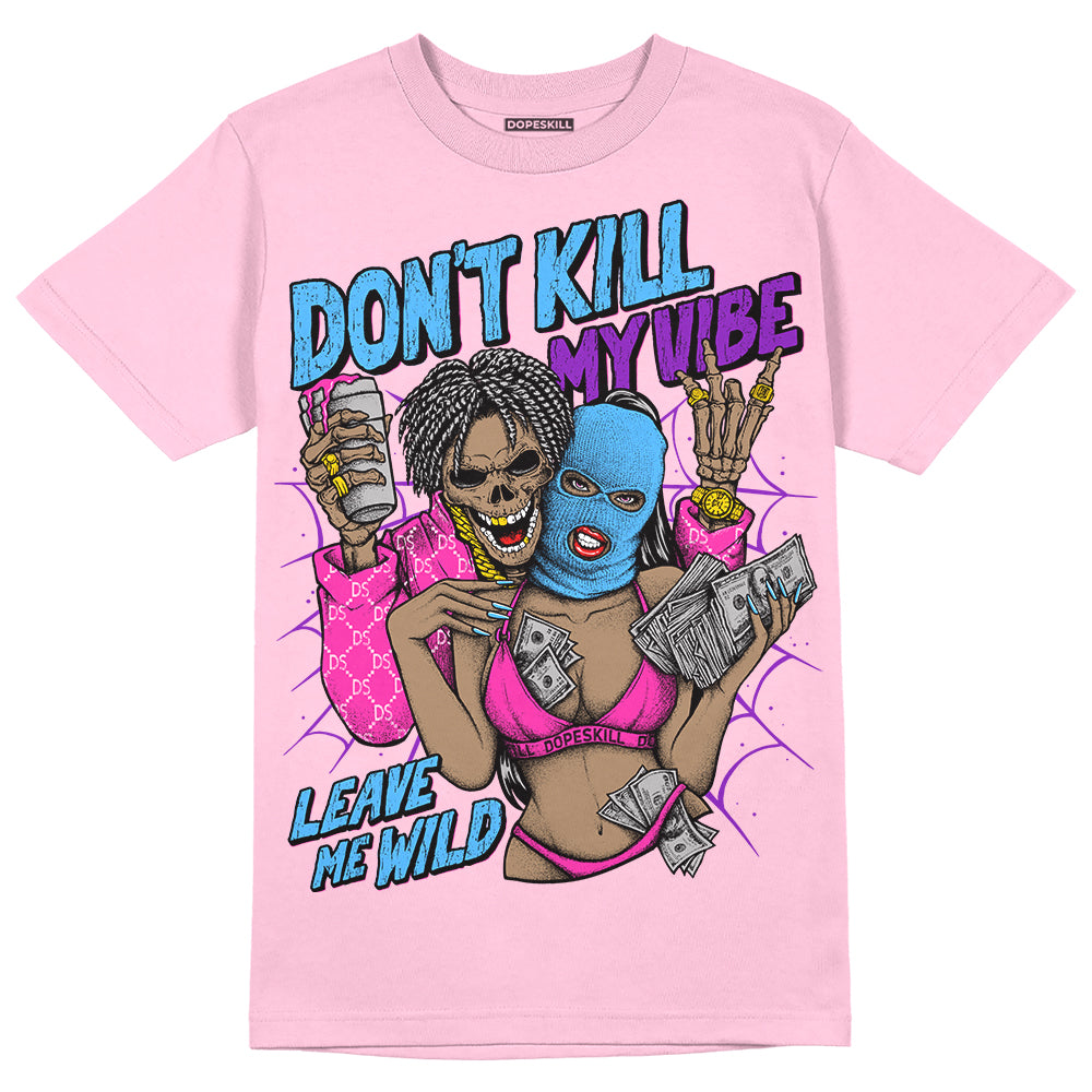 Pink Collection superstreetwear Pink T-shirt Don't Kill My Vibe Graphic