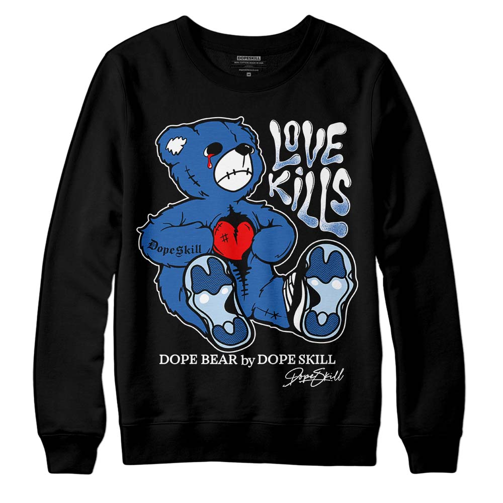 Space Jam 11s superstreetwear Sweatshirt Love Kills Graphic