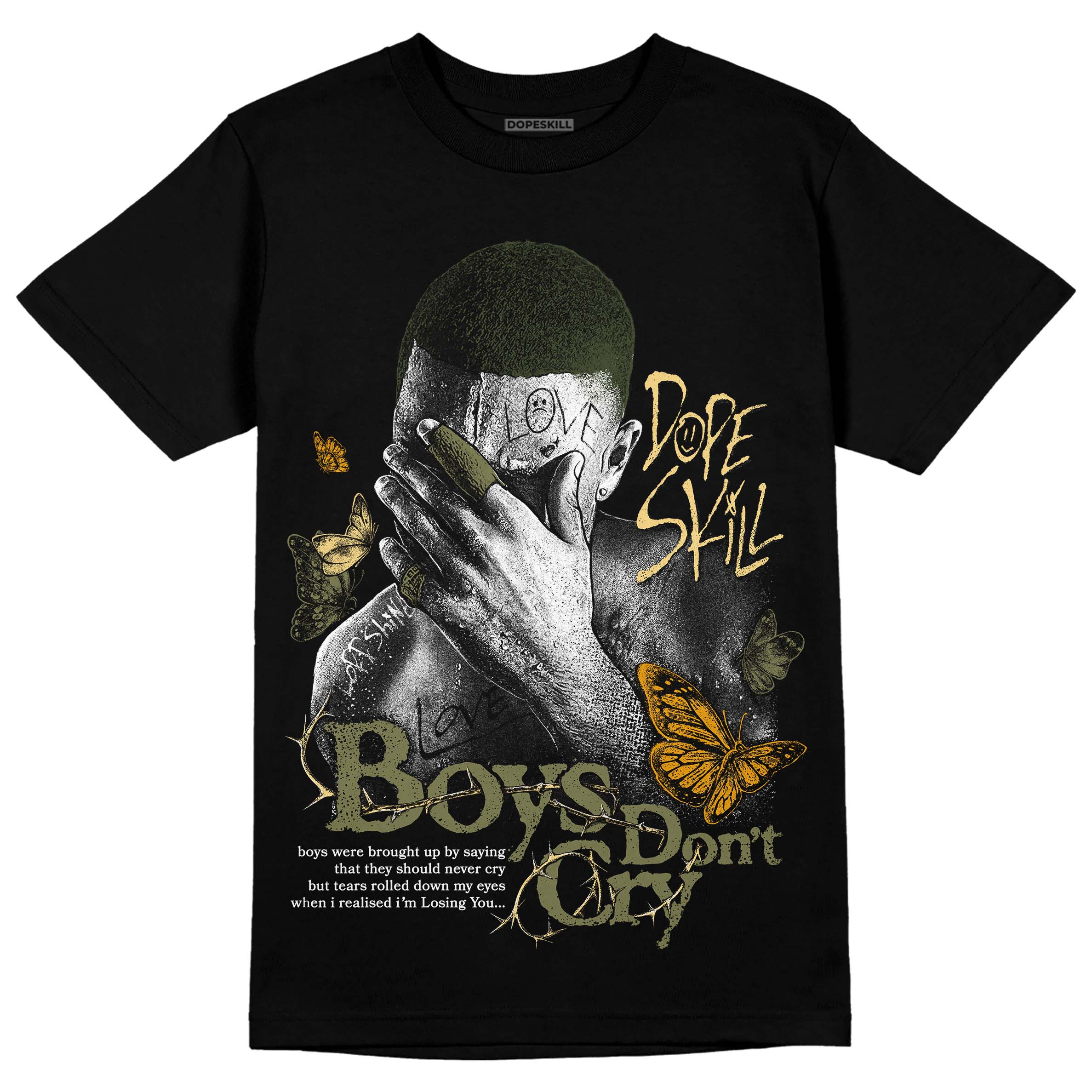 Craft Olive 4s superstreetwear T-Shirt Boys Don't Cry Graphic