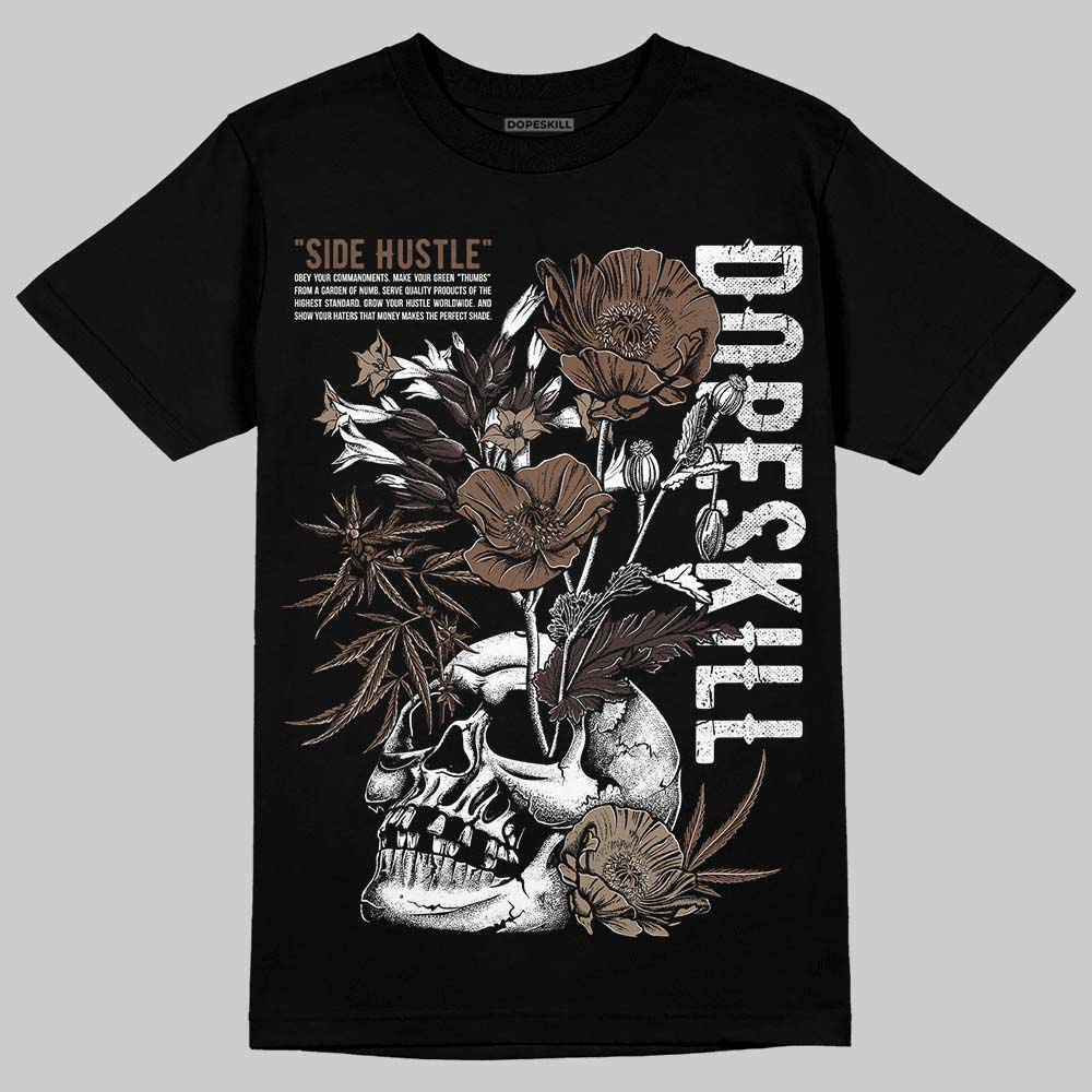 Baroque Brown 12s DopeSkill T-Shirt Side Hustle Graphic