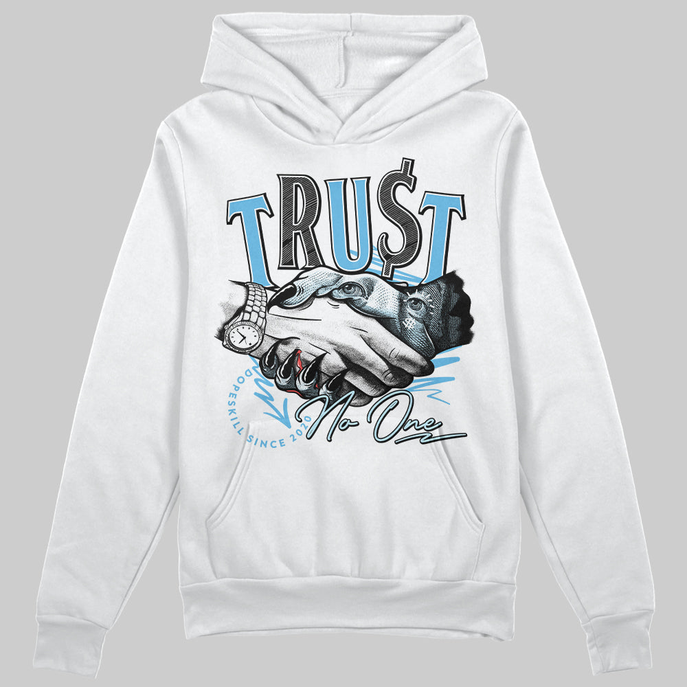 Legend Blue 11s superstreetwear Hoodie Sweatshirt Trust No One Graphic
