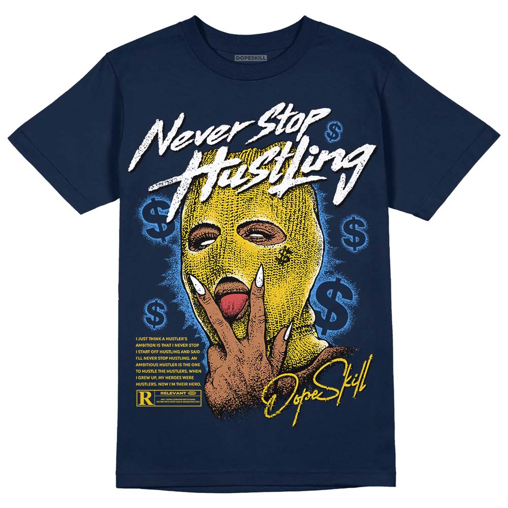 Michigan Dunks superstreetwear Midnight Navy T-Shirt Never Stop Hustling Graphic