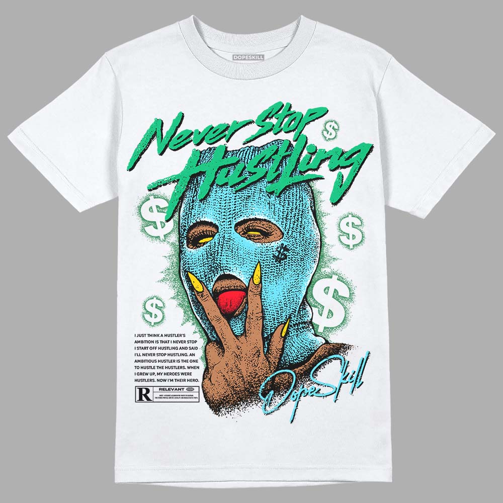 Chunky Dunks superstreetwear T-Shirt Never Stop Hustling Graphic