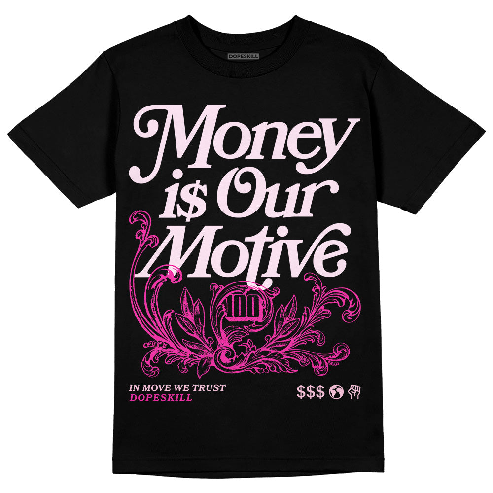 Triple Pink Dunk superstreetwear T-Shirt Money Is Our Motive Typo Graphic